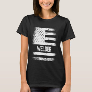 Usa Flag Welder American Patriot Us Flag Welding T-Shirt