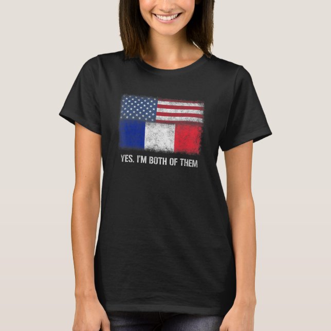 Usa France French American Flag Dual Citizen Citiz T-Shirt (Front)