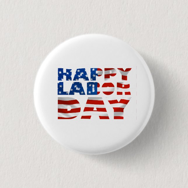 Usa Happy Labor Day Flag 3 Cm Round Badge (Front)