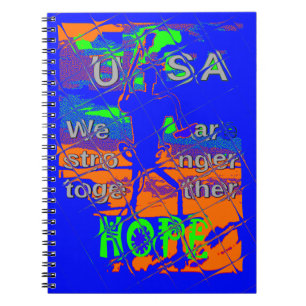 USA Hillary Hope We Are Stronger Notebook