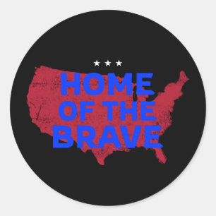 USA Home Of The Brave. Patriotic Sticker