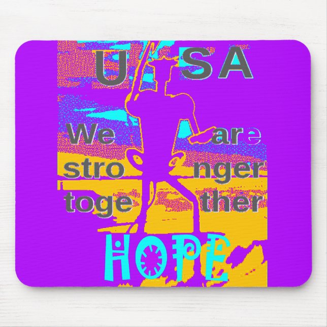 USA Hope: We Are Stronger Together Mouse Mat (Front)