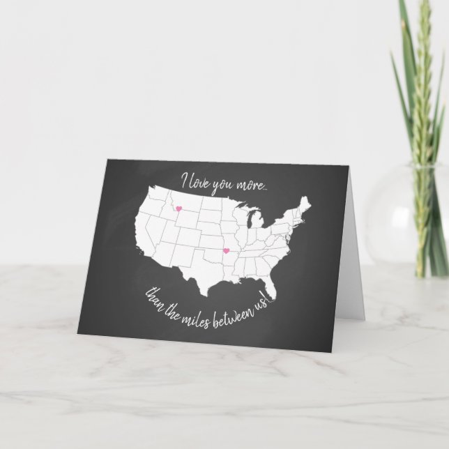 USA I love you more than the miles between us Card (Front)
