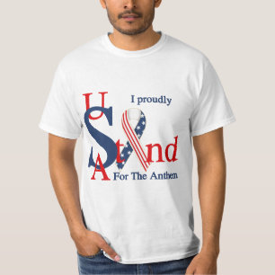 USA I Proudly Stand For The Anthem T-shirt