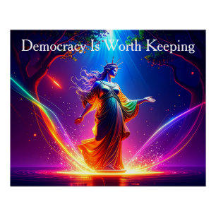 USA Lady Liberty Democracy Is Worth Keeping Poster