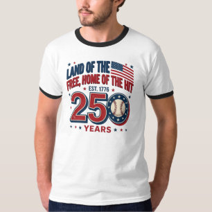 USA Land Of The Free Baseball 250 Years Design T-Shirt