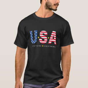 Usa Land Of The Free Home Of The Brave Patriotic T-Shirt