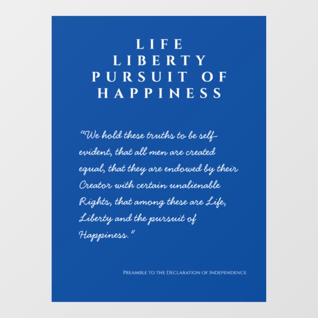 USA: Life, Liberty & Pursuit of Happiness Window C Window Cling (Sheet)