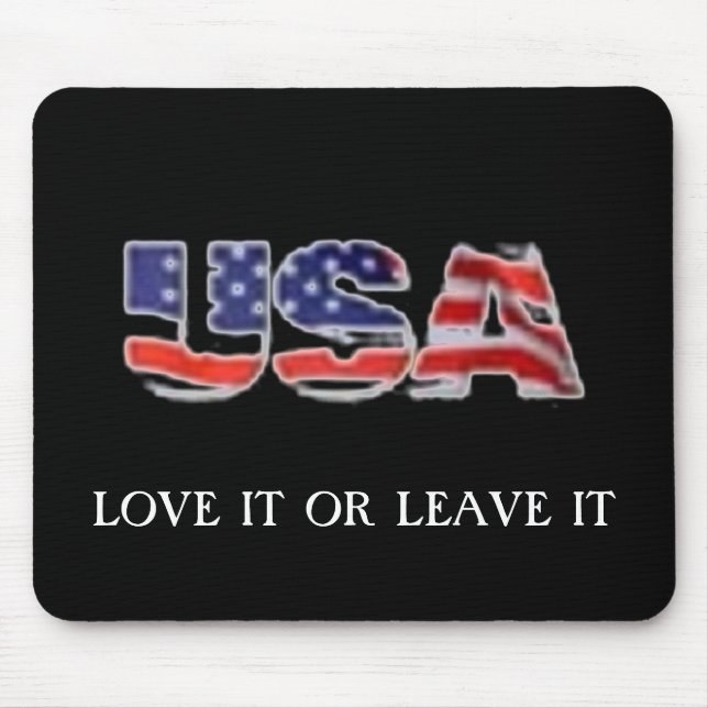 USA love it or leave it Mouse Mat (Front)