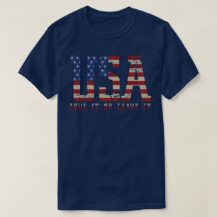 USA Love it or Leave it T-Shirt