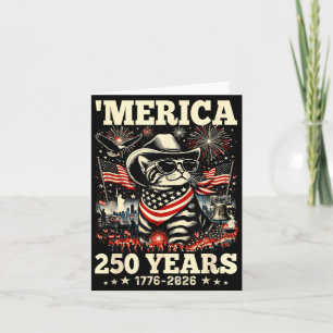 USA Merica Cat 4th of July 250 Years 1776 2026 Card