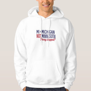 USA - MI = Michigan Not Minnesota Confusion Hoodie