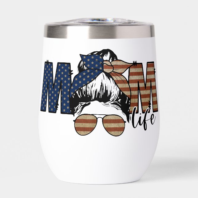 USA Mum Life Wine Tumbler – Rustic American Flag  (Front)