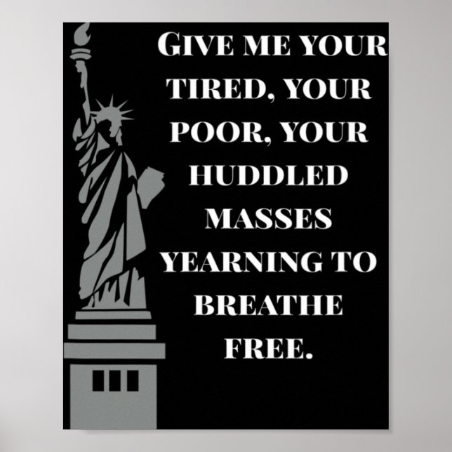 Usa New Colossus Statue Of Liberty Anti-racism  Poster (Front)