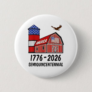 USA Semiquincentennial 250th Anniversary 1776–2026 6 Cm Round Badge