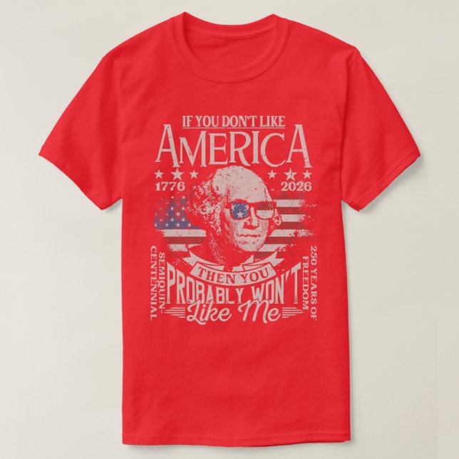 USA Semiquincentennial 250th Anniversary Celebrati T-Shirt (Design Front)