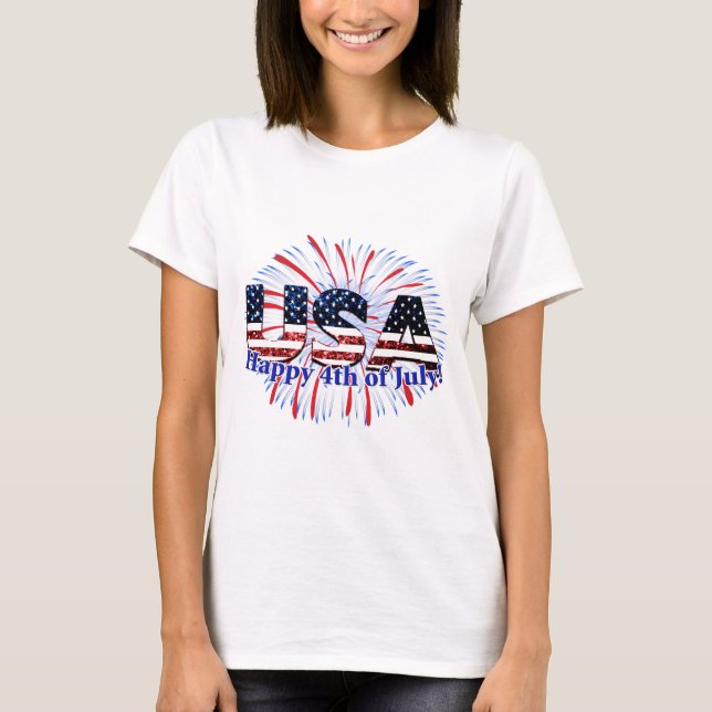 USA text flag glitters fireworks Happy 4th of July T-Shirt (Front)