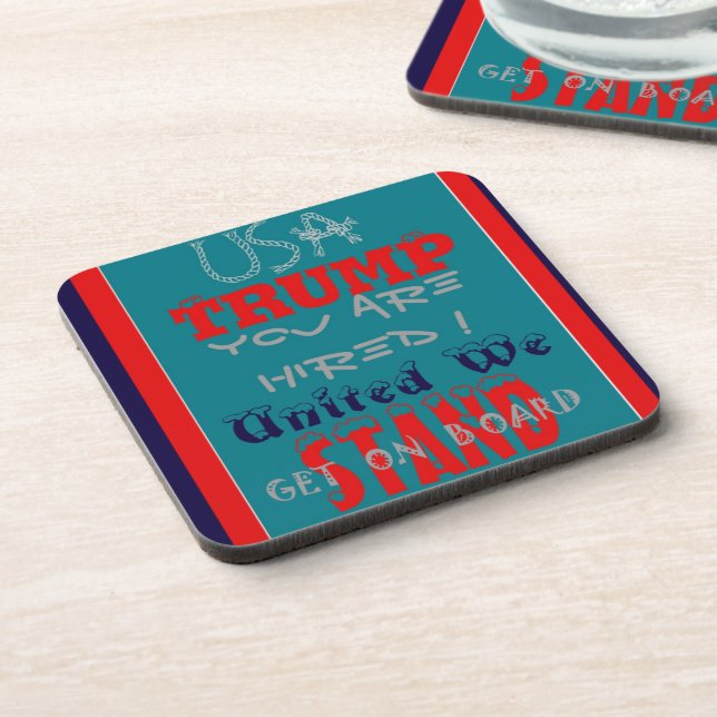 USA Trump You Are Hired! United We Stand Art Print Coaster (Left Side)