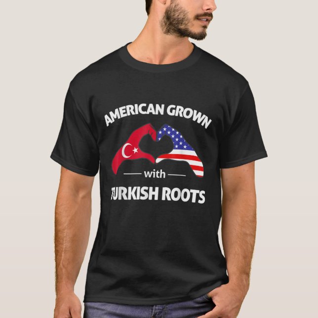 USA Turkey Flag American Grown with Turkish Roots  T-Shirt (Front)