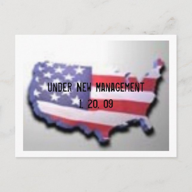 USA , Under New Management 1. 20. 09 Postcard (Front)