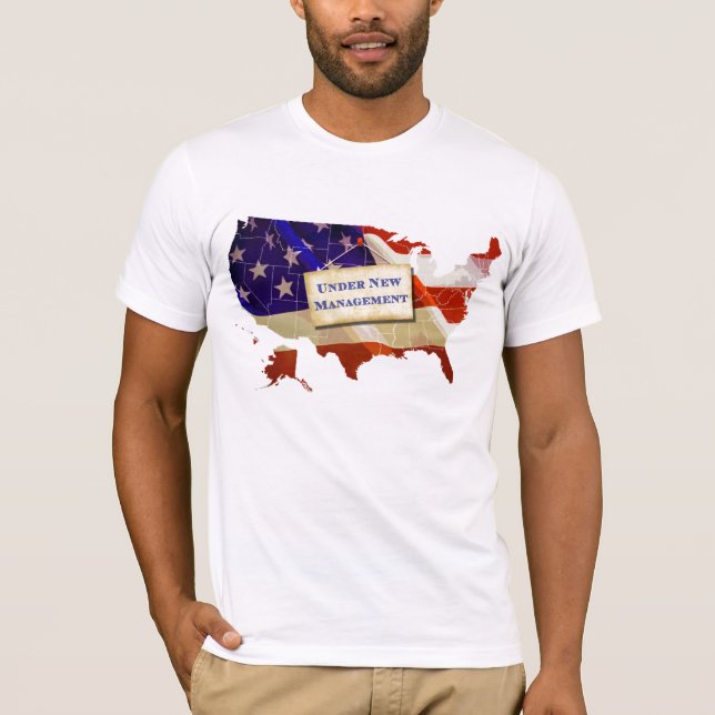 USA: Under New Management T-Shirt (Front)