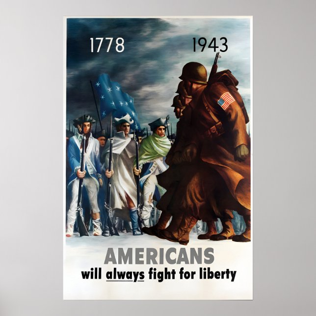 USA WWII Propaganda Poster Americans will always (Front)