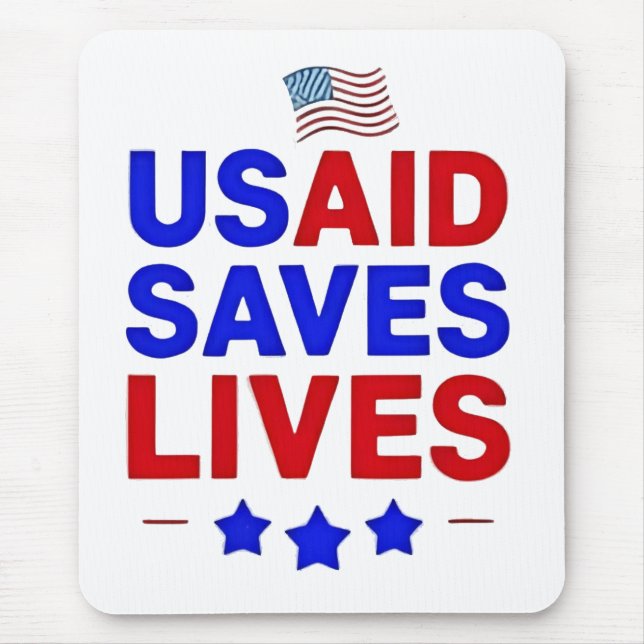 USAID Saves Lives US Agency International Developm Mouse Mat (Front)