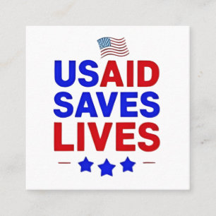 USAID Saves Lives US Agency International Developm Square Business Card