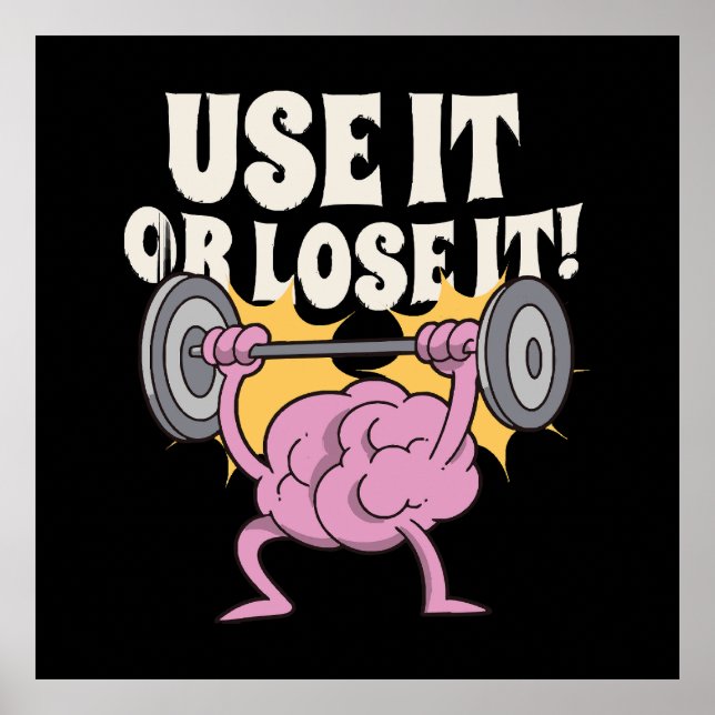 Use and train your brain poster (Front)