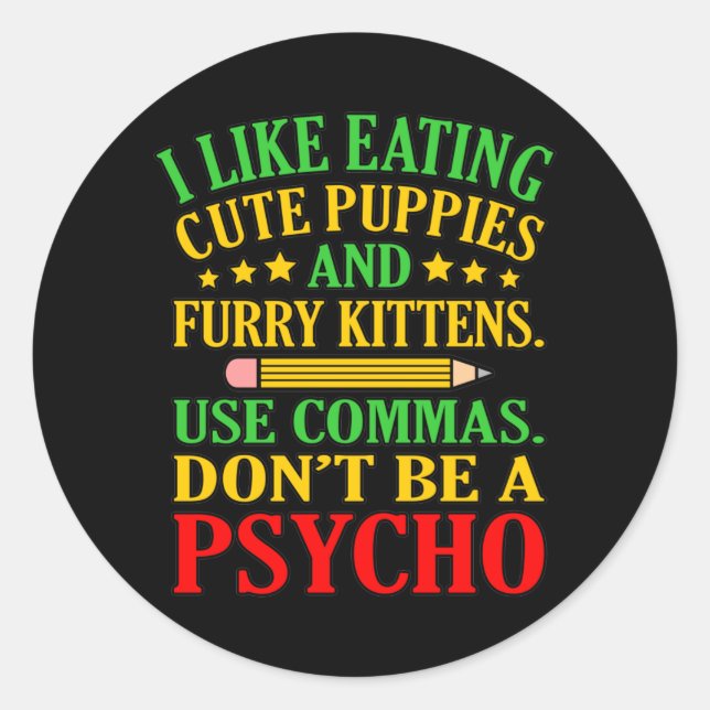 Use Commas English Language Teacher Teach Student Classic Round Sticker (Front)