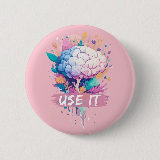 Use It - Cute Brain Design 6 Cm Round Badge (Front)