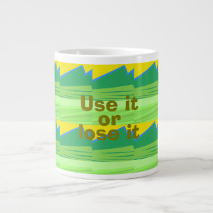 Use it or Lose it Christmas Gift Large Coffee Mug