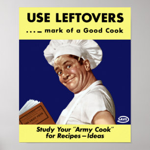 Use Leftovers -- WWII Poster
