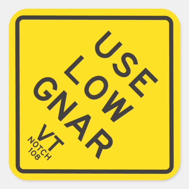 "Use Low Gnar" Sticker (Front)