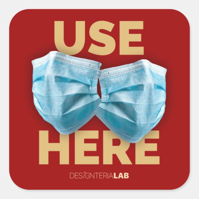 Use Masks Here (Dark) Square Sticker (Front)