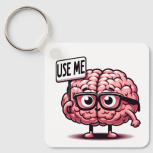 Use Me Funny Brain Key Ring