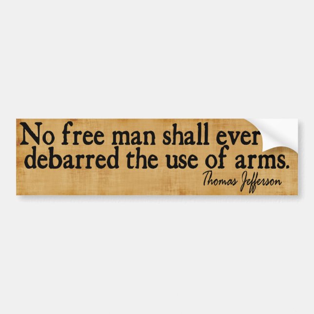 Use of Arms - Th. Jefferson Bumper Sticker (Front)