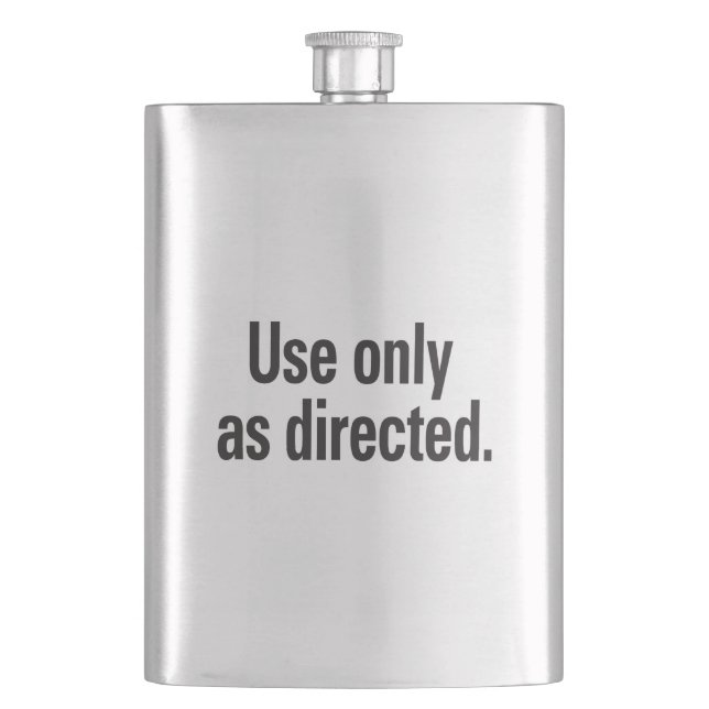 Use only as directed hip flask (Front)