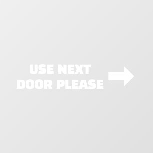 Use Other Door Right Arrow Alt door sign
