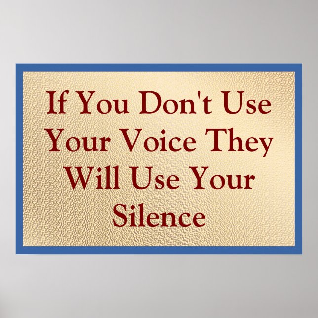 Use our Voice Poster (Front)