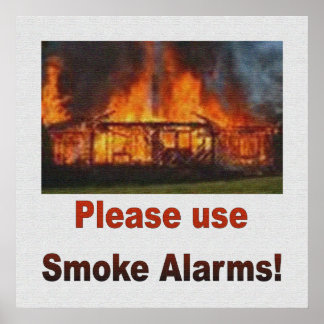 USE SMOKE ALARMS SAFETY POSTER