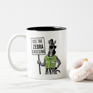 Use The Zebra Crossing Mug