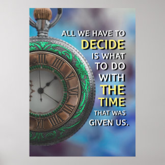 Use Time Wisely Inspirational Quote Poster