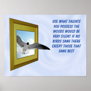USE WHAT TALENTS YOU POSSESS-POSTER POSTER