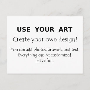 Use Your Art create your own unique designs Postcard