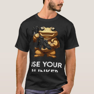 Use Your Blinker  3 T-Shirt