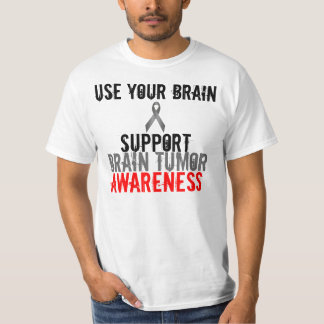use your brain, support brain tumour awareness T-Shirt