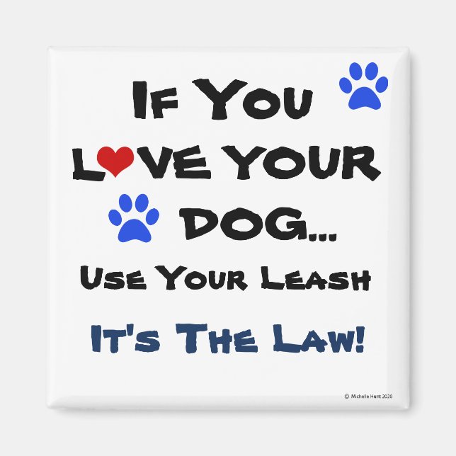 Use Your Leash Magnet (Front)