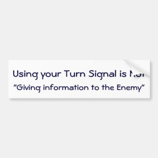 Use Your Turn Signal Sticker