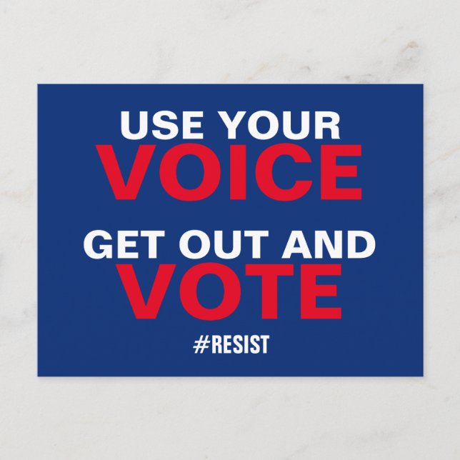 Use Your Voice Get Out and Vote Resist Postcard (Front)